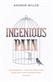 Ingenious Pain: Winner of the James Tait Black Memorial Prize